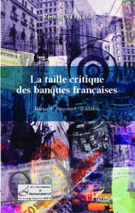 La taille critique des banques françaises - Santenac René - Okamba Emmanuel