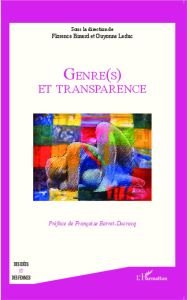 Genre(s) et transparence - Binard Florence - Leduc Guyonne - Barret-Ducrocq F