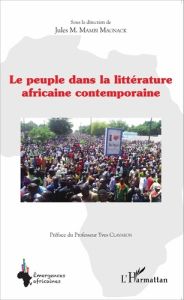 Le peuple dans la littérature africaine contemporaine - Mambi Magnack Jules - Clavaron Yves