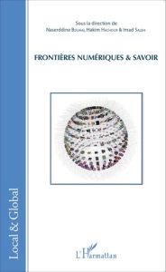 Frontières numériques & savoir - Bouhai Nasreddine - Hachour Hakim - Saleh Imad