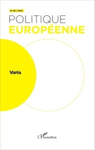 Politique européenne N° 49/2015 : Varia - Mégie Antoine