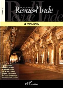 La nouvelle Revue de l'Inde N° 12 : Le Tamil Nadu - Madavan Delon - Krishna Nanditha - Madanacalliany