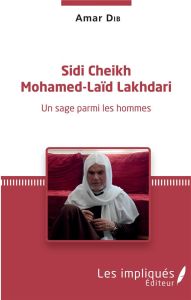 Sidi Cheikh Mohamed-Laïd Lakhdari - Dib Amar