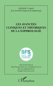 Les avancées cliniques et théoriques de la sophrologie - Chatillon Claude - Fortuna Jean-François - Terk-Ch