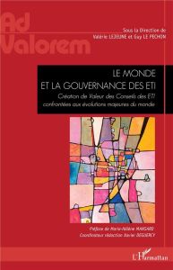 Le monde et la gouvernance des ETI. Création de Valeur des Conseils des ETI confrontées aux évolutio - Lejeune Valérie - Le Péchon Guy - Mansard Marie-Hé