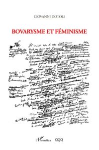 Bovarysme et féminisme - Dotoli Giovanni