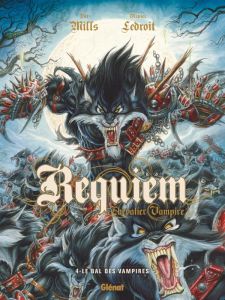 Requiem, Chevalier Vampire Tome 4 : Le bal des vampires - Mills Pat - Ledroit Olivier - Collin Jacques