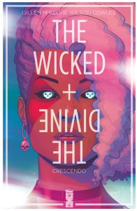 The Wicked + The Divine Tome 4 : Crescendo - Gillen Kieron - McKelvie Jamie - Wilson Matthew -