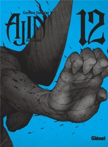 Ajin Tome 12 - Sakurai Gamon - Rupp-Stanko Karine