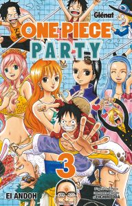 One Piece Party Tome 3 - Andoh Ei - Oda Eiichirô - Rabahi Djamel