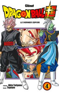 Dragon Ball Super Tome 4 : Le dernier espoir - Toriyama Akira - Toyotaro