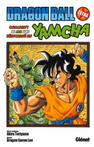 Dragon Ball : Comment je me suis réincarné en Yamcha ! Extra - Toriyama Akira - Dragon Garow Lee