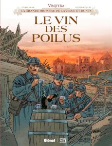 Vinifera : Le vin des poilus - Corbeyran Eric - Rollin Lucien