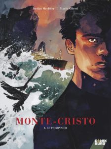 Monte Cristo. Tome 1 : Le Prisonnier - Mechner Jordan - Alberti Mario - Palescandolo Clau