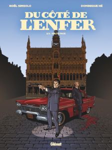 Du côté de l'enfer Tome 2 : Volte-face - Simsolo Noël - Hé Dominique