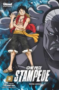 One Piece - Anime Comics : Stampede Tome 2 - Oda Eiichirô - Indei Akiko - Fernande Pierre