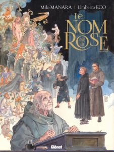 Le nom de la rose Tome 1 - Manara Milo - Eco Umberto - Manara Simona - Schifa