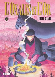 L'oxalis et l'or Tome 7 - Kitano Eiichi - Thévenon Anne-Sophie