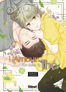 L'Amour est dans le Thé Tome 5 - Yamanaka Umebachi - Debelhoir Julie