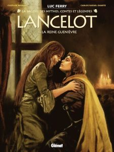 La sagesse des mythes, contes et légendes - Lancelot Tome 3 : La reine Guenièvre - Ferry Luc - Bruneau Clotilde - Duarte Carlos R.