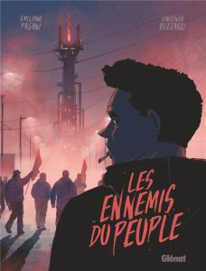 Les ennemis du peuple - Pagani Emiliano - Bizzarri Vincenzo - Dauniol-Rema