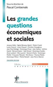 Les grandes questions économiques et sociales. Tome 3, Les enjeux de la mondialisation, 3e édition - Combemale Pascal - Adda Jacques - Bénassy-Quéré Ag