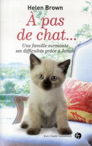 A pas de chat ... - Brown Helen