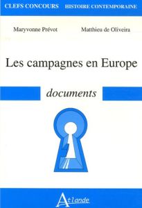 Les campagnes en Europe - Prévot Maryvonne - Oliveira Matthieu de