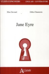 Jane Eyre - Ouvrard Elise - Chamerois Gilles