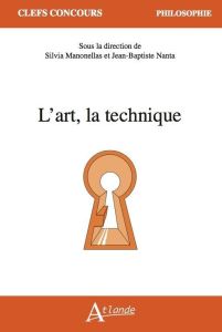 L'art, la technique - Manonellas Silvia - Nanta Jean-Baptiste