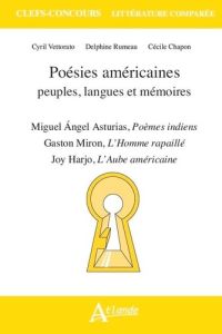 Poésies américaines. Peuples, langues et mémoires - Vettorato Cyril - Chapon Cécile - Rumeau Delphine