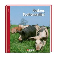 Cochons, cochonnailles. Du lard ou du cochon - Anginot Philippe - Barbaroux Olivier - Isler Franç