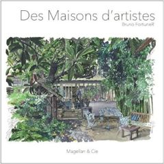 De maisons d'artistes en maisons d'artistes - FortuneR Bruno