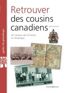 Retrouver des cousins canadiens - Fournier Marcel - Pellan Jean-François