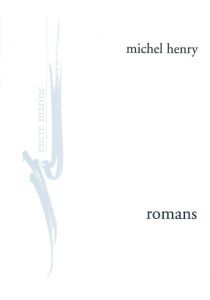 Romans - Henry Michel - Henry Anne