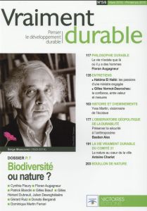 Vraiment durable N° 5/6, Hiver 2014 - Printemps 2015 : Biodiversité ou nature ? - Laville Bettina