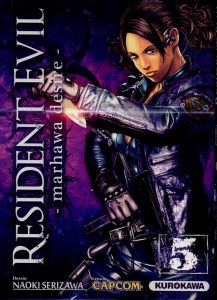 Resident Evil Tome 5 - Serizawa Naoki - Daumarie Xavière