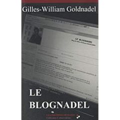 Le blognadel - Goldnadel Gilles-William