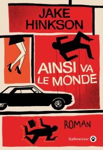 Ainsi va le monde - Hinkson Jake - Aslanides Sophie