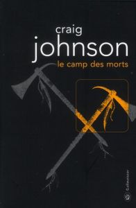 Le camp des morts - Johnson Craig - Aslanides Sophie