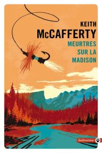 Meurtres sur la Madison - McCafferty Keith - Jouin de Laurens Janique