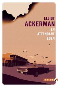 En attendant Eden - Ackerman Elliot