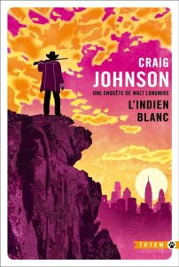 L'indien blanc - Johnson Craig