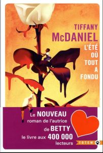 L'été où tout a fondu - McDaniel Tiffany