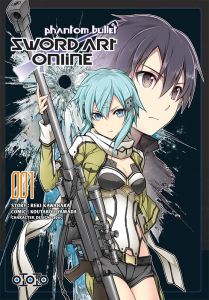 Sword Art Online, Phantom Bullet Tome 1 - Kawahara Reki - Yamada Kôtarô - Pujol Nicolas