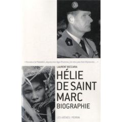 Hélie de Saint Marc. Biographie - Beccaria Laurent