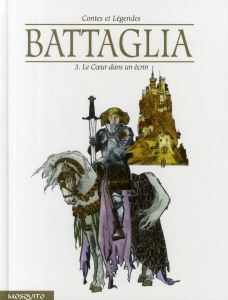 Contes et Légendes Tome 3 : Le coeur dans un écrin - Battaglia Laura