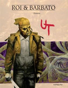 Ut Tome 3 : Histeria - Roi Corrado - Barbato Paola - Jans Michel