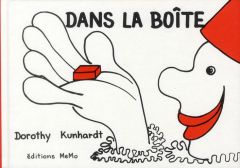 DANS LA BOITE - KUNHARDT DOROTHY