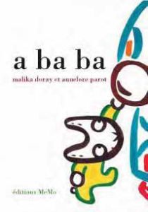 A ba ba - Doray Malika - Parot Annelore